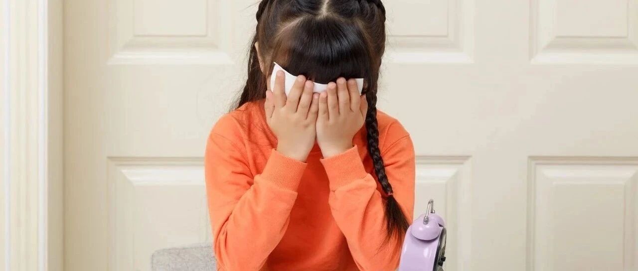 家长必看！孩子这些表现可能是“开学焦虑”